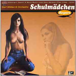 Gert Wilden & Orchestra - Schulmädchen Report