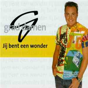 Grad Damen - Jij Bent Een Wonder