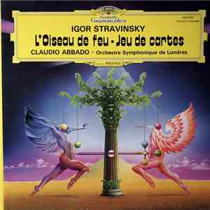 Igor Stravinsky — Orchestre Symphonique De Londres · Claudio Abbado - L'Ois ...