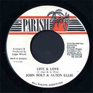 John Holt & Alton Ellis - Live & Love