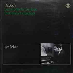 J.S. Bach - Karl Richter - Sechs Partiten Für Cembalo