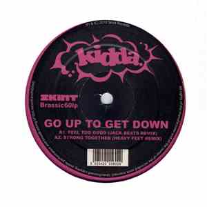 Kidda - Go Up To Get Down