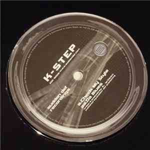 K-Step - Check My Style / Da Blues