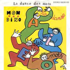 Mon Dino - La Danse Des Mots