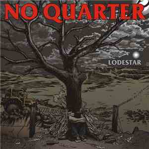 No Quarter  - Lodestar