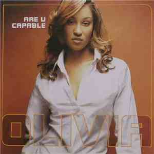 Olivia - Are U Capable