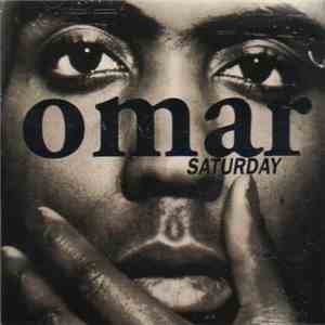 Omar - Saturday