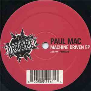 Paul Mac - Machine Driven EP
