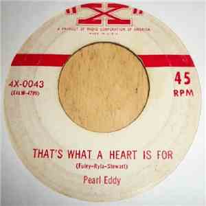 Pearl Eddy - That's What A Heart Is For / Devil Lips