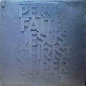 Percy Faith, His Orchestra And Chorus - Jesus Christ, Superstar