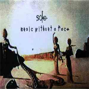 Sole - Music Without A Face