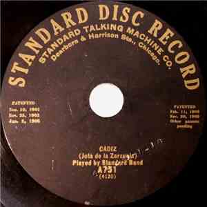 Standard Band  - Cadiz (Jota De La Zarzuela) / Selections From 