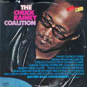 The Chuck Rainey Coalition - The Chuck Rainey Coalition