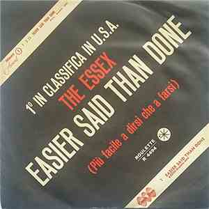 The Essex - Easier Said Than Done / Are You Going My Way