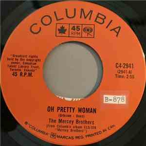 The Mercey Brothers - Oh Pretty Woman / Old Bill Jones