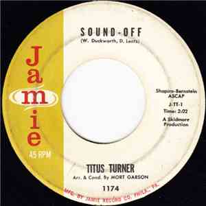 Titus Turner - Sound-Off   /  Me And My Lonely Telephone