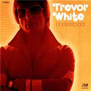 Trevor White  - Understood