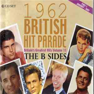 Various - 1962 British Hit Parade Britain's Greatest Hits Volume 11 The B S ...