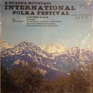 Various - A Quadna Mountain International Polka Festival 