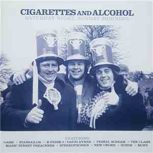 Various - Cigarettes And Alcohol (Saturday Night, Sunday Morning)