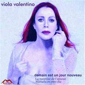 Viola Valentino - Demain Est Un Jour Nouveau