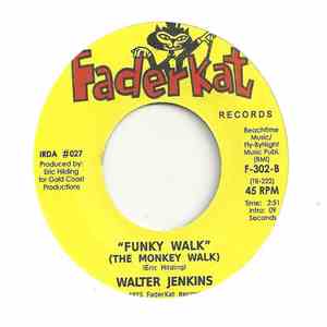 Walter Jenkins - Funky Walk (The Money Talk)  / Back In My Life