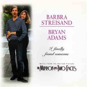 Barbra Streisand And Bryan Adams - I Finally Found Someone