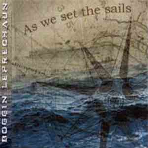 Boggin Leperchaun - As We Set The Sails
