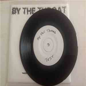 By The Throat - By The Throat