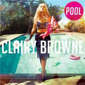 Clairy Browne - Pool