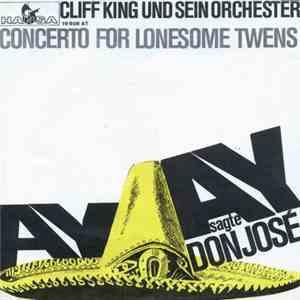 Cliff King Und Sein Orchester - Ay Ay Sagte Don José