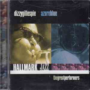 Dizzy Gillespie - Azure Blue