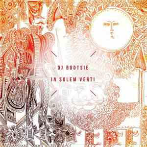 DJ Bootsie - In Solem Verti