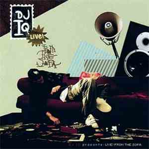 DJ IQ - Presents: Live! From The Sofa