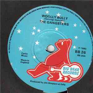 Gangsters  - Woolly Bully