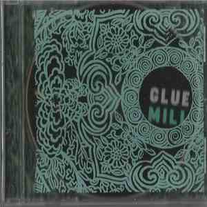Glue Mill - You & Me
