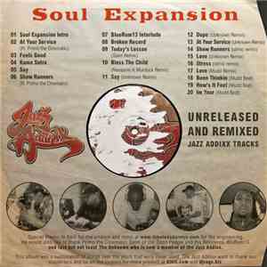Jazz Addixx - Soul Expansion (Unreleased And Remixes)