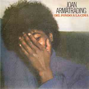 Joan Armatrading - Bottom To The Top (Del Fondo A La Cima)