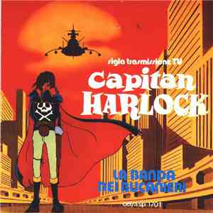 La Banda Dei Bucanieri - Capitan Harlock