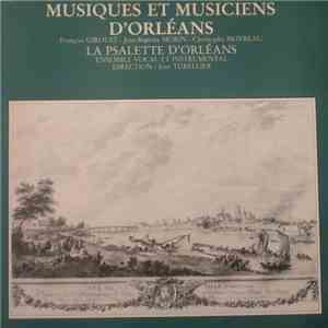 La Psalette D'Orléans - Musiques Et Musiciens D'Orléans