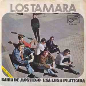 Los Tamara - Bahía De Montego / Esa Luna Plateada