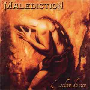 Malediction  - Esclave Du Vice