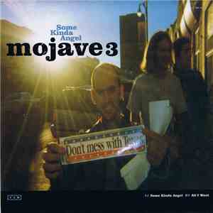 Mojave 3 - Some Kinda Angel