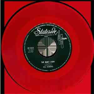 Neil Diamond - I Got The Feeling (Oh No No) / The Boat I Row