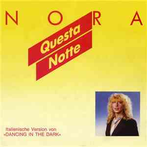 Nora - Questa Notte