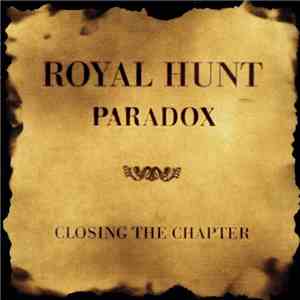 Royal Hunt - Paradox: Closing The Chapter