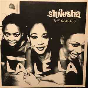 Shikisha - La Le La - The Remixes