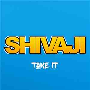 Shivaji - Take It