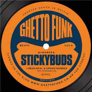 Stickybuds - Ghetto Funk Presents Stickybuds
