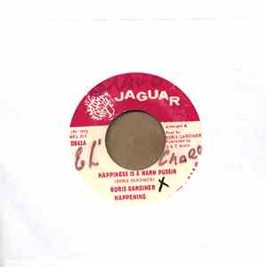 The Boris Gardiner Happening - Happiness Is A Warm Pussin / Lock Jaw